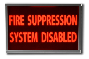 Fire Suppression System Disabled LED Sign